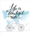 Roler me Psifiaki Ektuposi 'Life Is A Beautiful Ride' E578